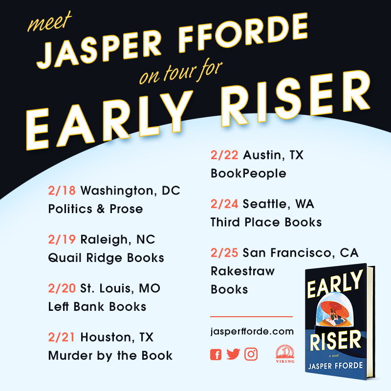 Early Riser Tour Jasper Fforde