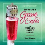 Toni Risson Greek Cafe Malted Milks Bookcover