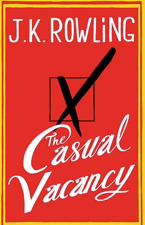 The Casual Vacancy by J K Rowling 2012 001